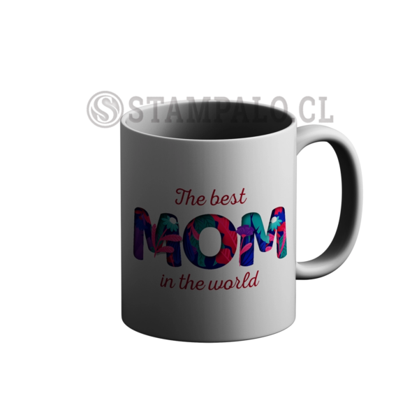 Taza | The best mom in the ...
